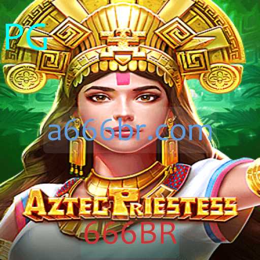 Explorando AztecPriestess: Um Mergulho no Universo do Jogo com a Palavras-Chave 666BR